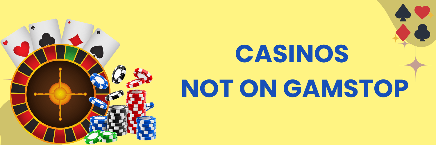Non GamStop Casinos Your Guide to Safe & Reliable Gambling